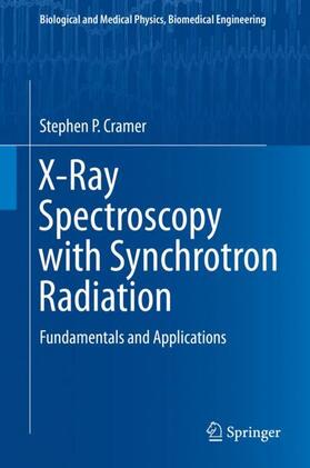 Cramer | X-Ray Spectroscopy with Synchrotron Radiation | Buch | 978-3-030-28549-4 | sack.de