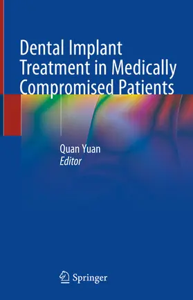 Yuan |  Dental Implant Treatment in Medically Compromised Patients | eBook | Sack Fachmedien