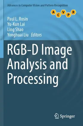 Rosin / Liu / Lai |  RGB-D Image Analysis and Processing | Buch |  Sack Fachmedien