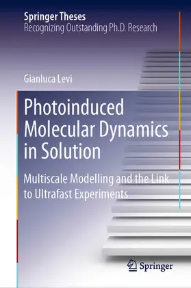 Levi | Photoinduced Molecular Dynamics in Solution | E-Book | www.sack.de