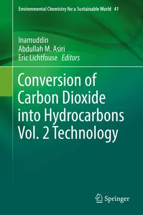 Inamuddin / Lichtfouse / Asiri |  Conversion of Carbon Dioxide into Hydrocarbons Vol. 2 Technology | Buch |  Sack Fachmedien