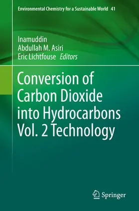 Inamuddin / Asiri / Lichtfouse | Conversion of Carbon Dioxide into Hydrocarbons Vol. 2 Technology | E-Book | www.sack.de