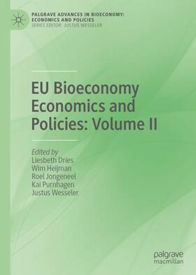 Dries / Heijman / Wesseler | EU Bioeconomy Economics and Policies: Volume II | Buch | 978-3-030-28641-5 | sack.de