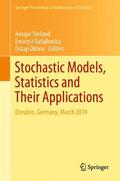 Steland / Okhrin / Rafajlowicz |  Stochastic Models, Statistics and Their Applications | Buch |  Sack Fachmedien