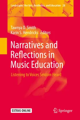 Smith / Hendricks |  Narratives and Reflections in Music Education | eBook | Sack Fachmedien