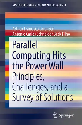 Francisco Lorenzon / Beck Filho | Parallel Computing Hits the Power Wall | E-Book | sack.de