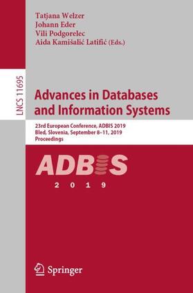 Welzer / Kamišalic Latific / Eder | Advances in Databases and Information Systems | Buch | 978-3-030-28729-0 | sack.de