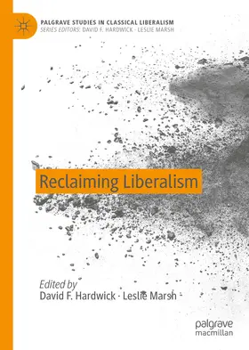 Hardwick / Marsh | Reclaiming Liberalism | E-Book | sack.de