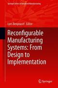 Benyoucef |  Reconfigurable Manufacturing Systems: From Design to Implementation | Buch |  Sack Fachmedien