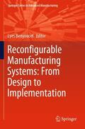 Benyoucef |  Reconfigurable Manufacturing Systems: From Design to Implementation | Buch |  Sack Fachmedien