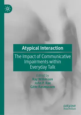 Wilkinson / Rae / Rasmussen |  Atypical Interaction | eBook | Sack Fachmedien