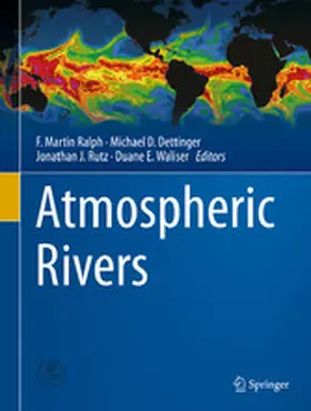 Ralph / Dettinger / Rutz |  Atmospheric Rivers | eBook | Sack Fachmedien