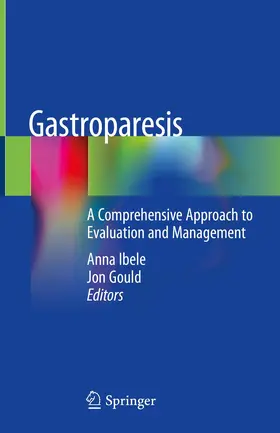 Ibele / Gould |  Gastroparesis | Buch |  Sack Fachmedien