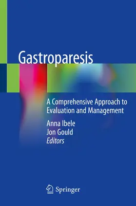 Ibele / Gould |  Gastroparesis | Buch |  Sack Fachmedien