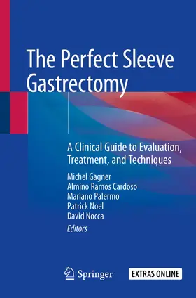 Gagner / Cardoso / Palermo |  The Perfect Sleeve Gastrectomy | Buch |  Sack Fachmedien