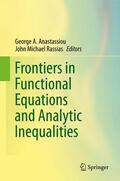 Rassias / Anastassiou |  Frontiers in Functional Equations and Analytic Inequalities | Buch |  Sack Fachmedien