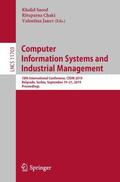 Saeed / Janev / Chaki |  Computer Information Systems and Industrial Management | Buch |  Sack Fachmedien