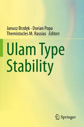 Brzdek / Brzdek / Rassias |  Ulam Type Stability | Buch |  Sack Fachmedien