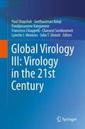 Shapshak / Balaji / Kangueane |  Global Virology III: Virology in the 21st Century | Buch |  Sack Fachmedien