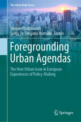 Armondi / De Gregorio Hurtado | Foregrounding Urban Agendas | E-Book | www.sack.de
