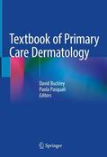 Pasquali / Buckley |  Textbook of Primary Care Dermatology | Buch |  Sack Fachmedien