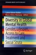 Bolea-Alamanac / Bährer-Kohler |  Diversity in Global Mental Health | Buch |  Sack Fachmedien
