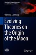 Cummings |  Evolving Theories on the Origin of the Moon | Buch |  Sack Fachmedien