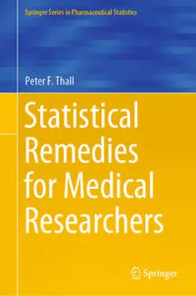 Thall | Statistical Remedies for Medical Researchers | E-Book | sack.de