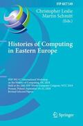Schmitt / Leslie |  Histories of Computing in Eastern Europe | Buch |  Sack Fachmedien