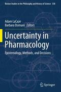 Osimani / LaCaze |  Uncertainty in Pharmacology | Buch |  Sack Fachmedien