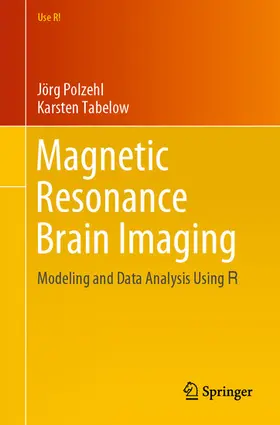 Polzehl / Tabelow |  Magnetic Resonance Brain Imaging | eBook | Sack Fachmedien