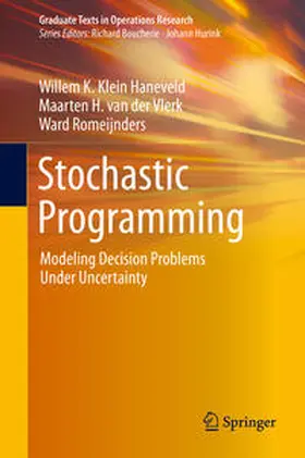 Klein Haneveld / van der Vlerk / Romeijnders | Stochastic Programming | E-Book | sack.de