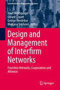 Windsperger / Cliquet / Hendrikse |  Design and Management of Interfirm Networks | eBook | Sack Fachmedien