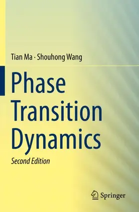 Wang / Ma |  Phase Transition Dynamics | Buch |  Sack Fachmedien