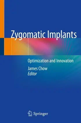 Chow | Zygomatic Implants | Buch | 978-3-030-29266-9 | www.sack.de