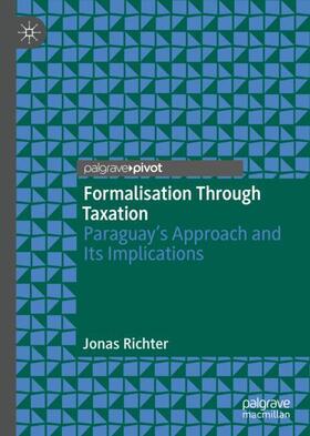 Richter | Formalisation Through Taxation | Buch | 978-3-030-29281-2 | sack.de