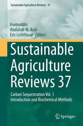 Inamuddin / Lichtfouse / Asiri |  Sustainable Agriculture Reviews 37 | Buch |  Sack Fachmedien