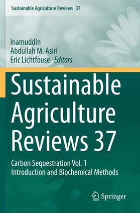 Inamuddin / Lichtfouse / Asiri |  Sustainable Agriculture Reviews 37 | Buch |  Sack Fachmedien
