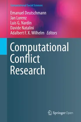 Deutschmann / Lorenz / Wilhelm |  Computational Conflict Research | Buch |  Sack Fachmedien