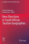 Visser / Rogerson |  New Directions in South African Tourism Geographies | Buch |  Sack Fachmedien