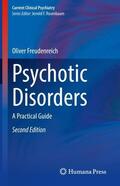 Freudenreich |  Psychotic Disorders | Buch |  Sack Fachmedien