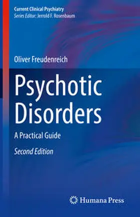 Freudenreich |  Psychotic Disorders | eBook | Sack Fachmedien