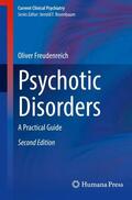 Freudenreich |  Psychotic Disorders | Buch |  Sack Fachmedien