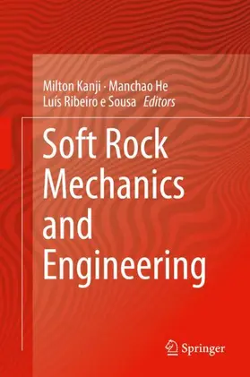 Kanji / Ribeiro e Sousa / He |  Soft Rock Mechanics and Engineering | Buch |  Sack Fachmedien