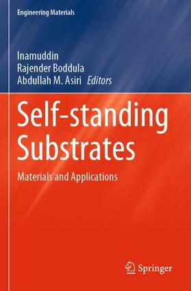Inamuddin / Asiri / Boddula |  Self-standing Substrates | Buch |  Sack Fachmedien