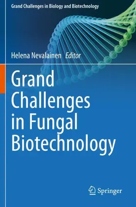 Nevalainen |  Grand Challenges in Fungal Biotechnology | Buch |  Sack Fachmedien