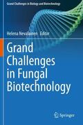 Nevalainen |  Grand Challenges in Fungal Biotechnology | Buch |  Sack Fachmedien
