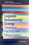 Dragomir |  Corporate Environmental Strategy | Buch |  Sack Fachmedien