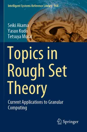 Akama / Kudo / Murai |  Topics in Rough Set Theory | Buch |  Sack Fachmedien