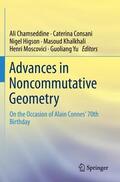 Chamseddine / Consani / Yu |  Advances in Noncommutative Geometry | Buch |  Sack Fachmedien